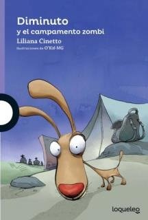 Producto - DIMINUTO Y EL CAMPAMENTO ZOMBI - 9789504649076
