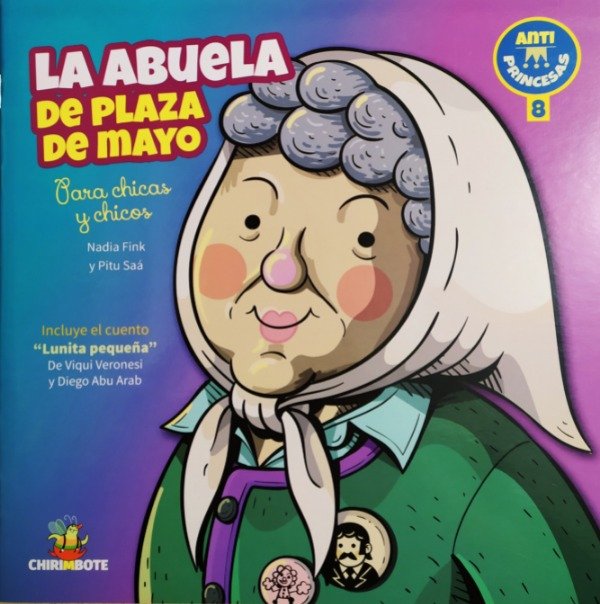 Producto - Nadia Fink/Pitu Saá - La Abuela de Plaza de Mayo (colección antiprincesas 8)