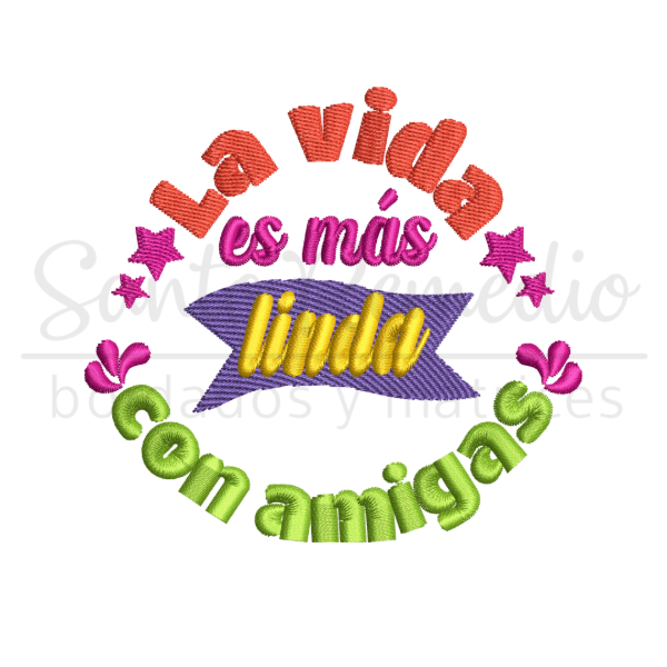 Producto - frase la vida es mejor con amigas 10 y 12 cm