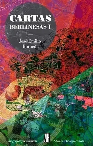 Producto - Cartas Berlinesas 1- José Emilio Burucúa