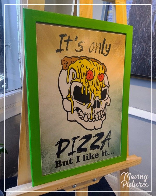 Producto - Cuadro Its Only Pizza But I Like It