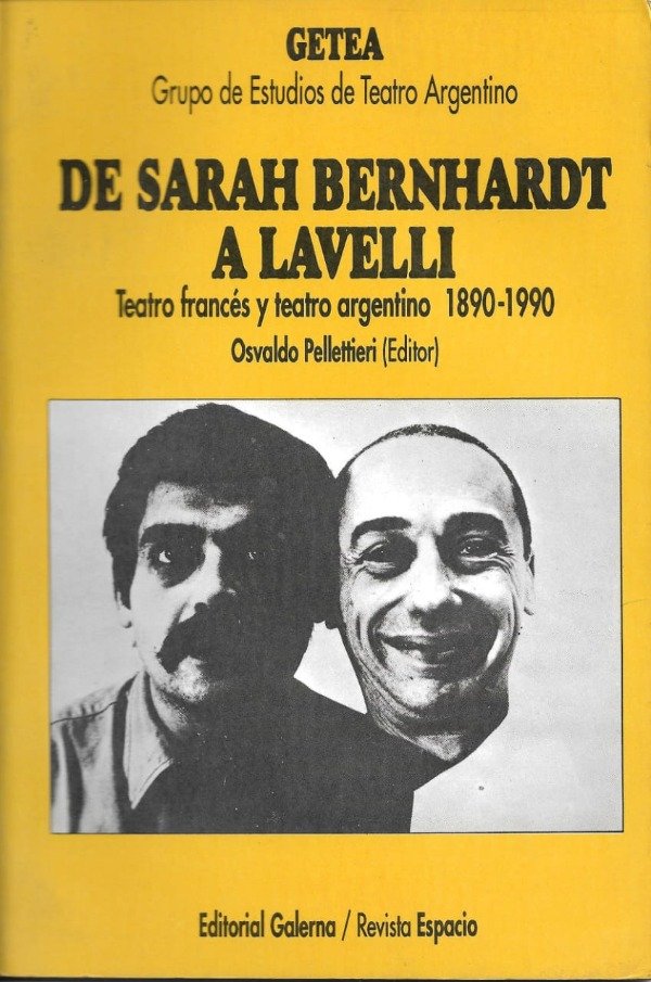 Producto - De Sarah Bernhardt a Lavelli de Osvaldo Pellettieri (editor)