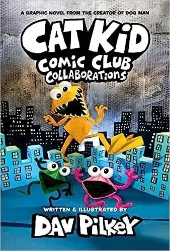Producto - CAT KID COMIC CLUB 4: COLLABORATIONS 9781338846621