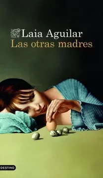Producto - Las otras madres - Laia Aguilar
