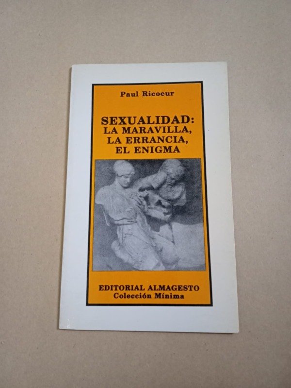 Producto - Sexualidad, la maravilla, la errancia - Paul Ricoeur - Almagesto 1991