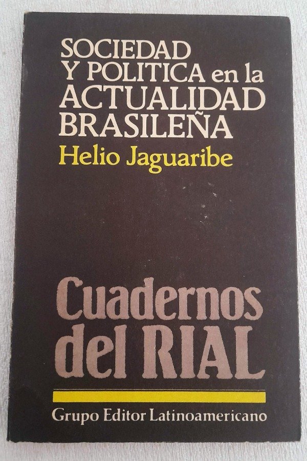 Producto - Sociedad Y Política En La Actualidad Brasileña - Helio Jaguaribe