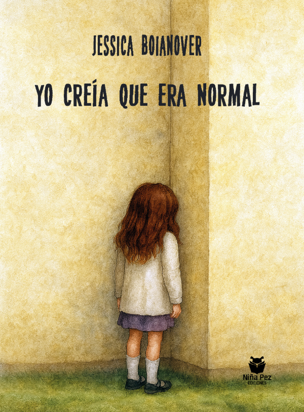 Producto - YO CREÍA QUE ERA NORMAL - JESSICA BOIANOVER