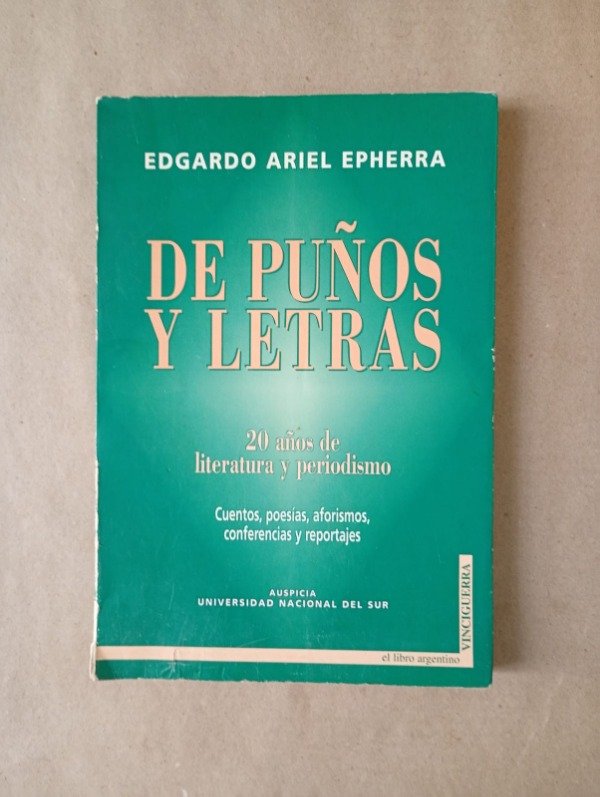 Producto - De puños y letras - Edgardo A Epherra - Vinciguerra 1997