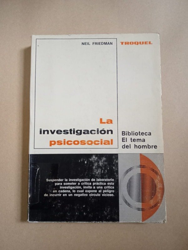 Producto - La investigación psicosocial - Neil Friedman - Troquel 1971 - 0
