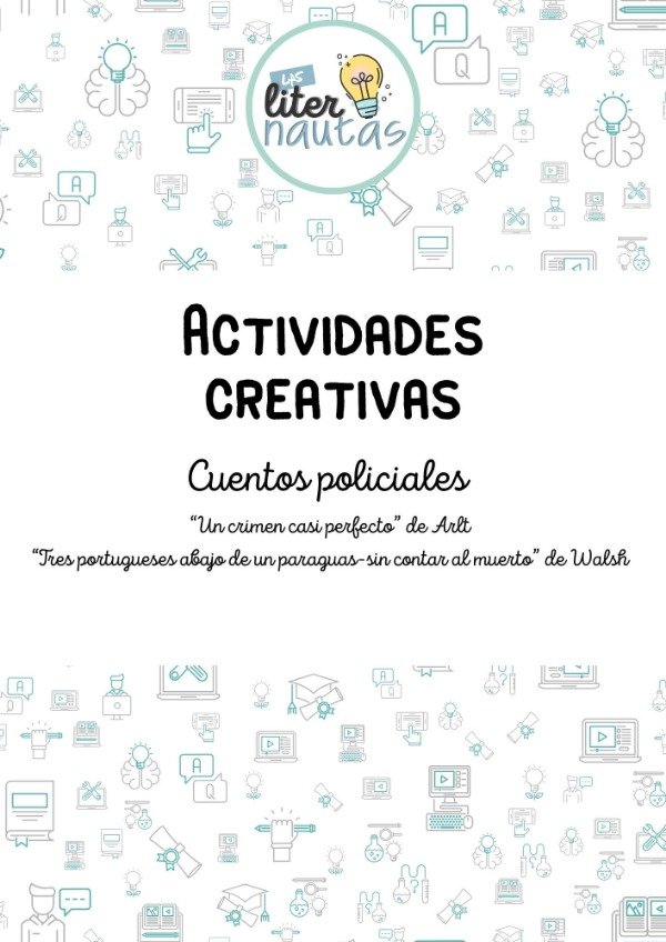 Producto - Actividades creativas de cuento policial: Arlt y Walsh