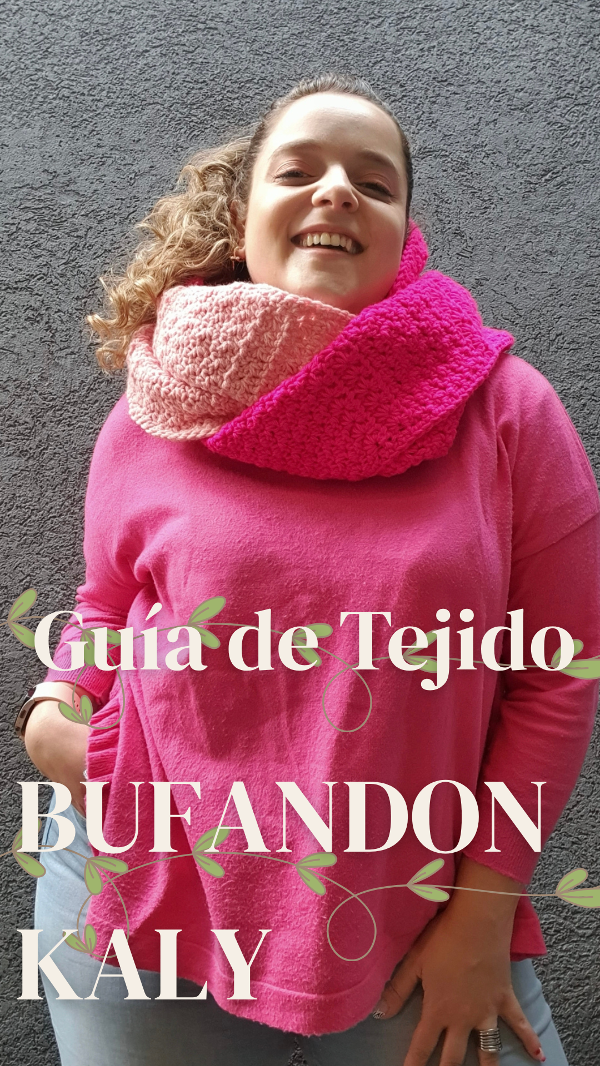 Producto - Guía de Tejido "Bufandón Kaly"