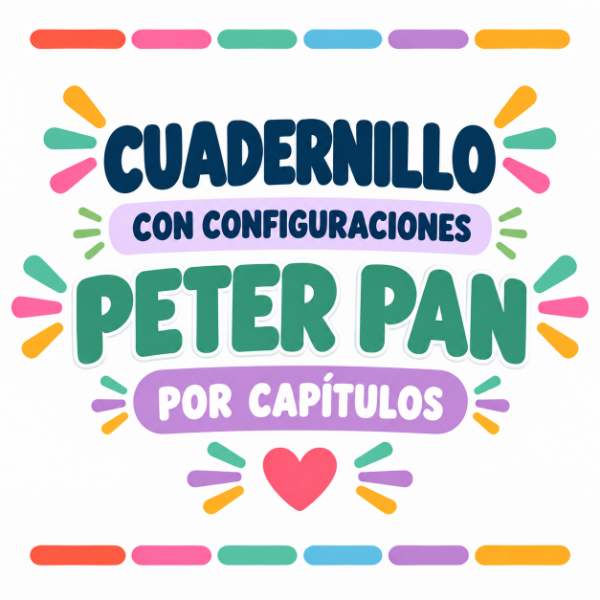 Producto - Peter Pan - Cuadernillo de configuraciones de acceso por capítulos