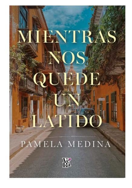Producto - Mientras nos quede un latido - Pamela Medina