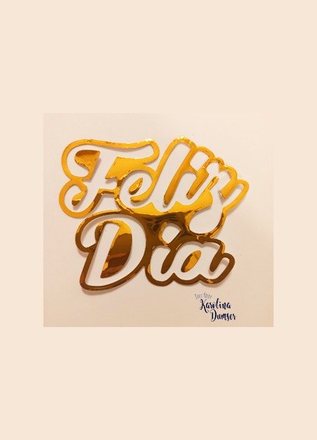 Producto - Vinilo Feliz Día Calado Dorado 8 x 9.50 cm.