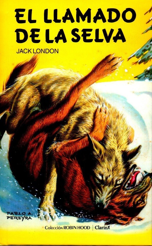 Producto - Jack London - El llamado de la selva (Coleccion Robin Hood)