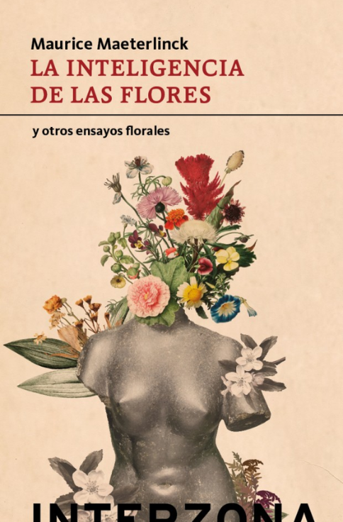 Producto - La inteligencia de las flores - Maurice Maeterlinck - Interzona