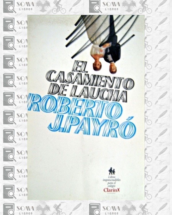 Producto - El casamiento de Laucha - Roberto J. Payró