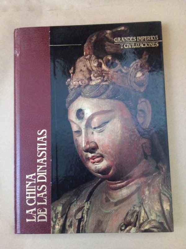 Producto - La China de las dinastías Grandes imperios #9 Sarpe 1988 Tapa dura