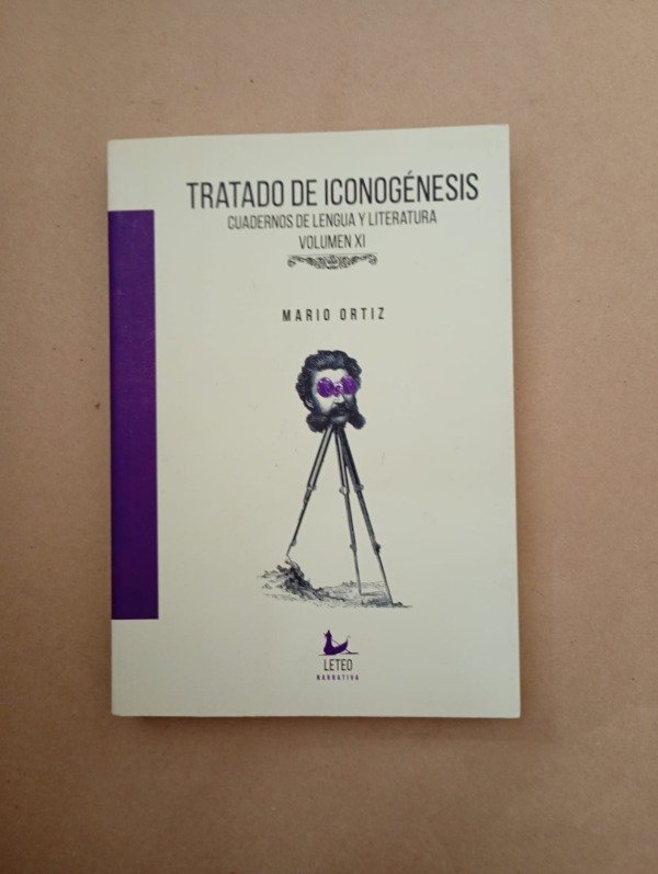 Producto - Tratado de iconogénesis Cuadernos XI - Mario Ortiz - Leteo 2021 Ed color único - 0