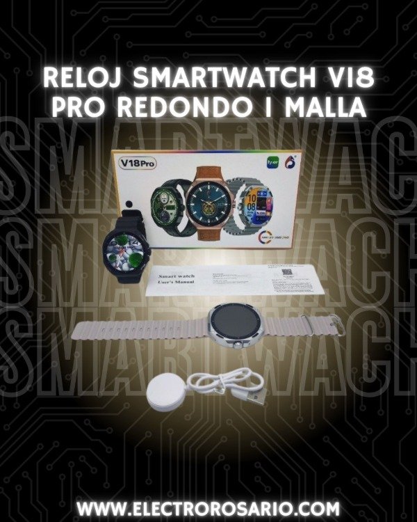 Producto - RELOJ SMARTWATCH V18 PRO REDONDO 1 MALLA