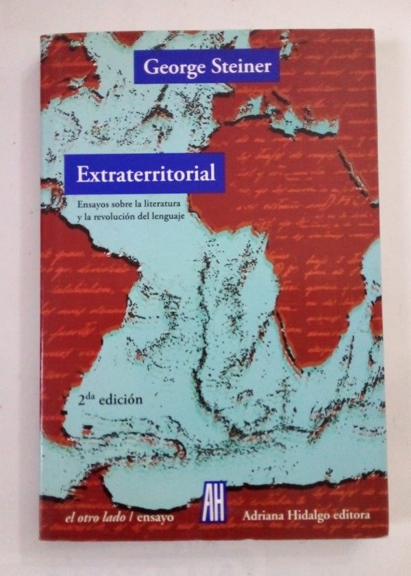 Producto - Extraterritorial - George Steiner - Adriana Hidalgo 2009
