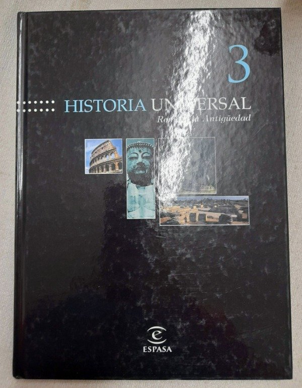 Producto - Historia Universal #3 - Roma Y La Antigüedad - Espasa