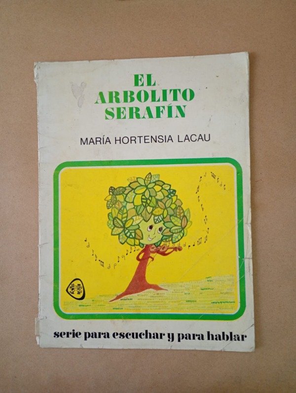 Producto - El arbolito Serafín - María Hortensia Lacau - Plus Ultra 1977