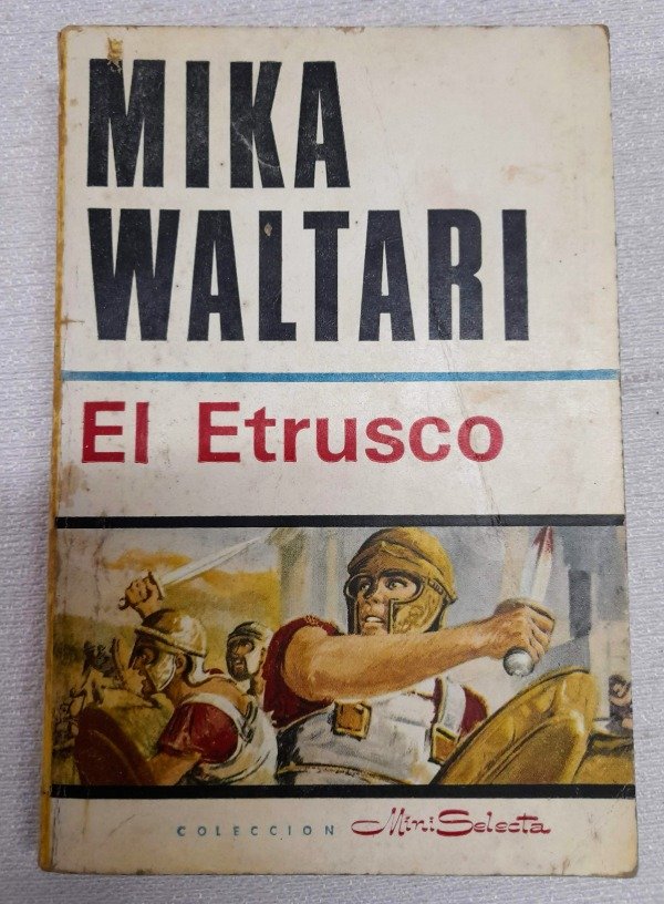 Producto - El Etrusco - Mika Waltari - Colección Mini Selecta #2