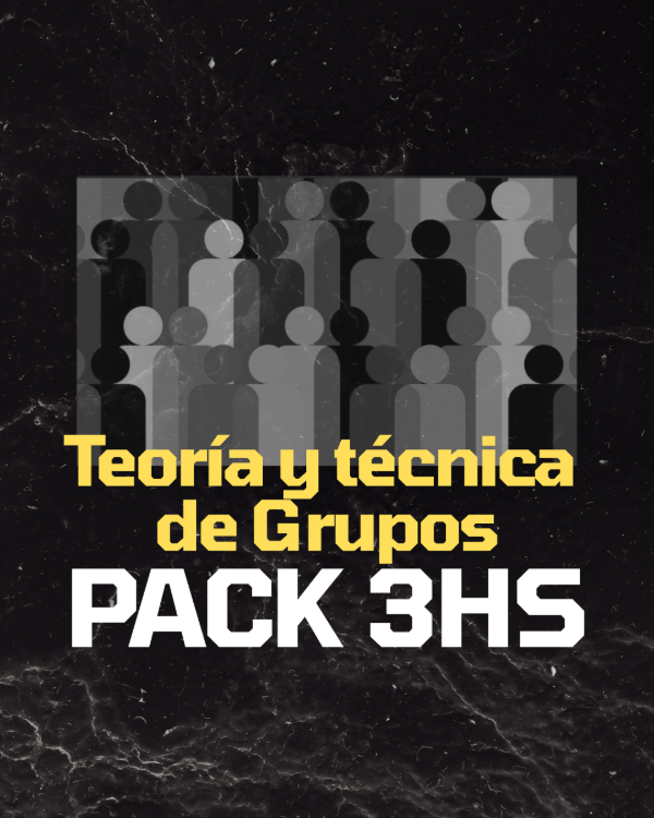 Producto - Teoría y técnica de Grupos - Pack de 3 Horas