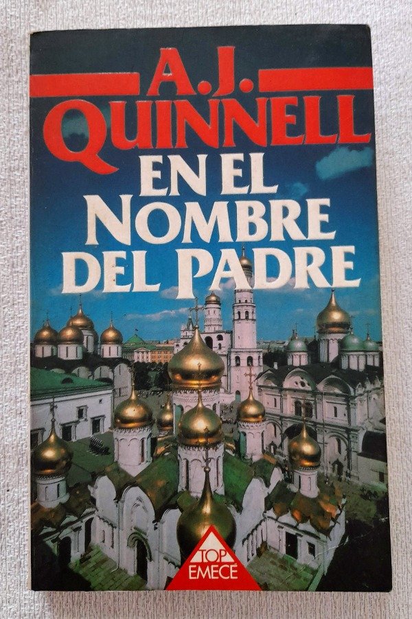 Producto - En El Nombre Del Padre - A J Quinnell - Top Emecé #10