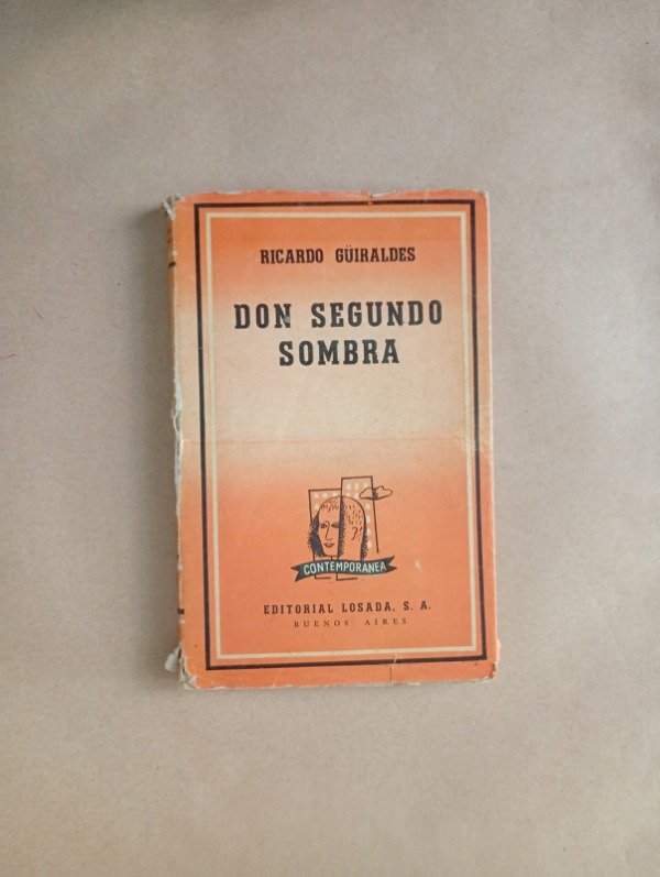 Producto - Don Segundo Sombra - Ricardo Güiraldes - Losada 1951