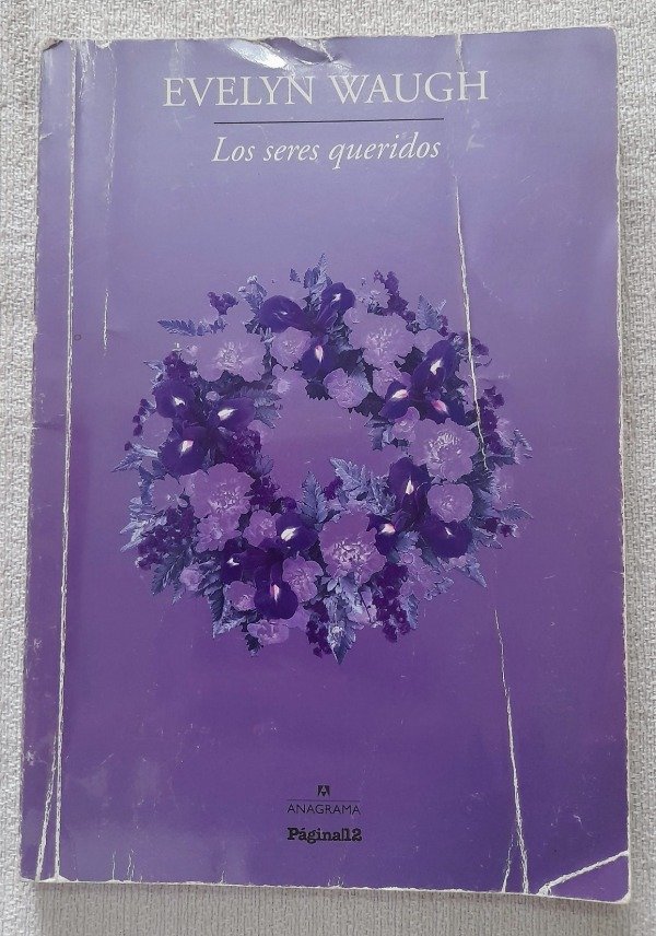 Producto - Los Seres Queridos - Evelyn Waugh - Colección Anagrama #17