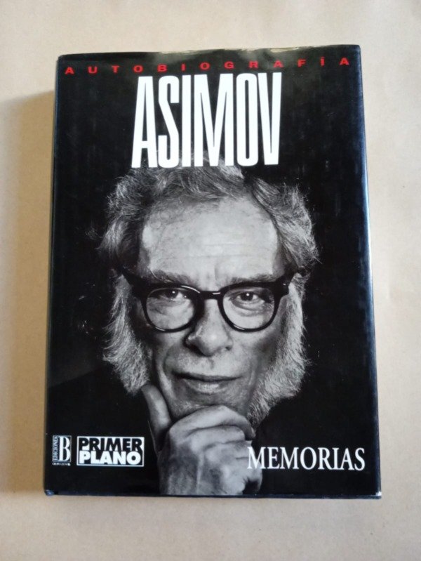 Producto - Autobiografía - Isaac Asimov - Ediciones B 1994 - T D