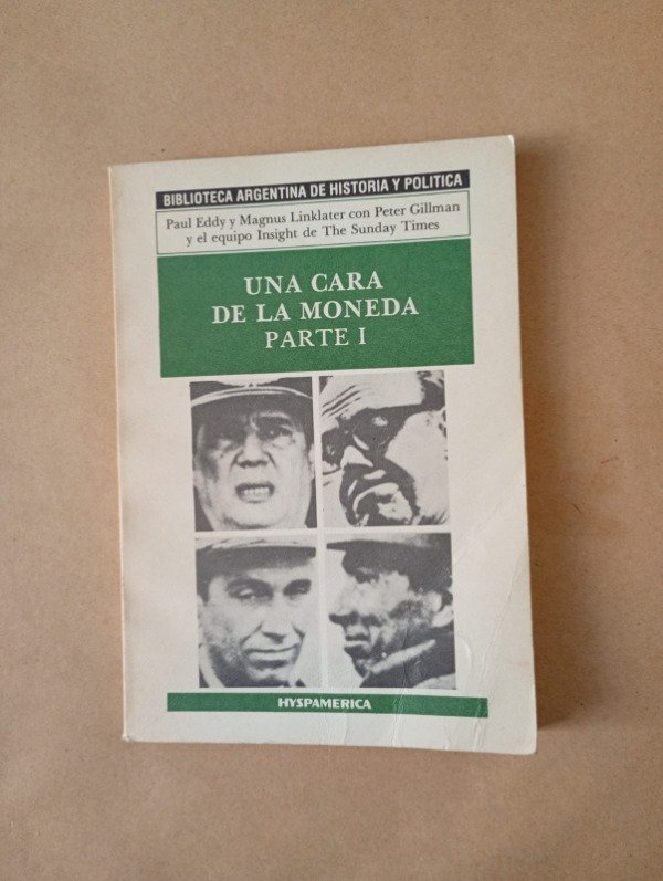Producto - Una cara de la moneda  Parte I - Linklater Gillman - Hyspamerica 1983