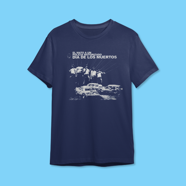 Producto - El mató a un policía motorizado - Remera 'Día de los Muertos'