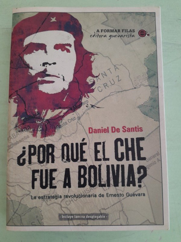 Producto - Por qué el Che fue a Bolivia - Daniel de Santis