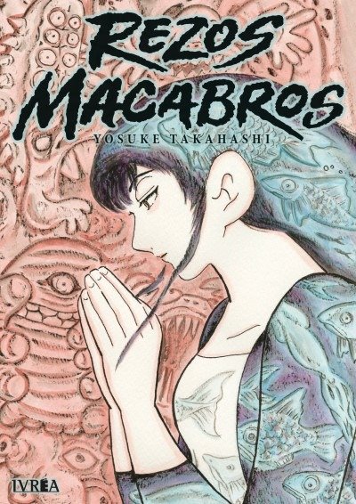 Producto - Rezos Macabros (TOMO UNICO) IVREA