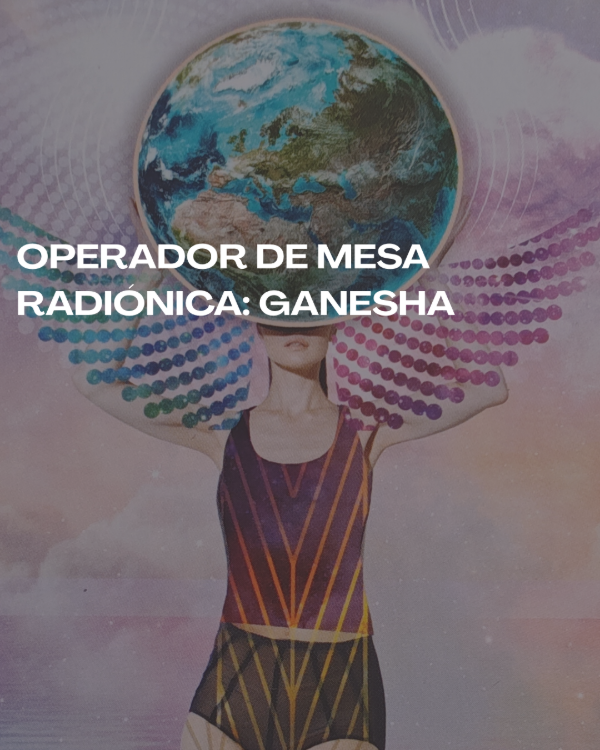 Producto - Taller de Mesa Radiónica de Ganesha