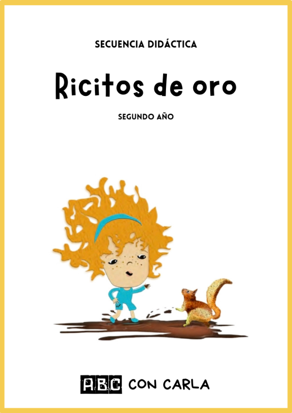 Producto - Secuencia Ricitos de Oro- 2do año