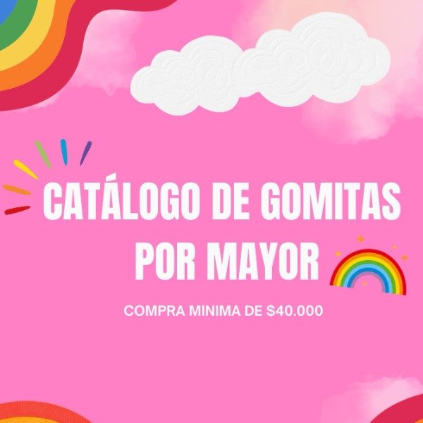 Producto - CATALOGO DE GOMITAS POR MAYOR