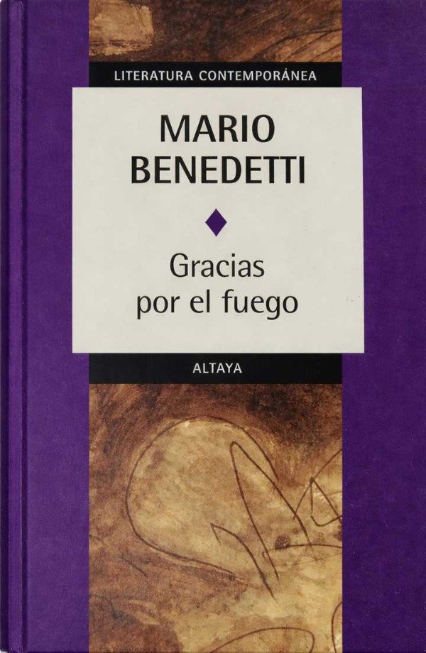 Producto - MARIO BENEDETI - GRACIAS POR EL FUEGO