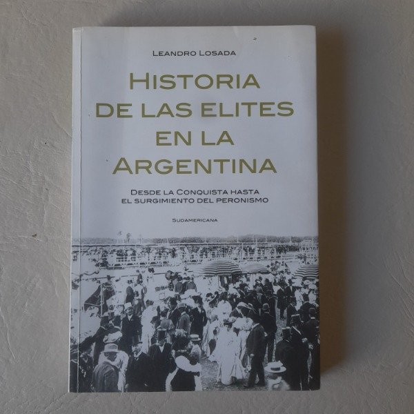 Producto - Historia de las elítes en la Argentina