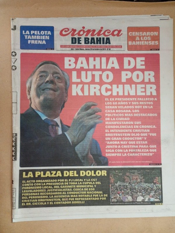 Producto - Crónica de Bahía Bahía de luto por Kirchner - 28 de octubre de 2010