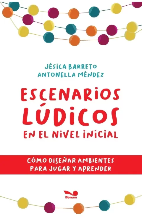 Producto - Escenarios lúdicos en el nivel inicial