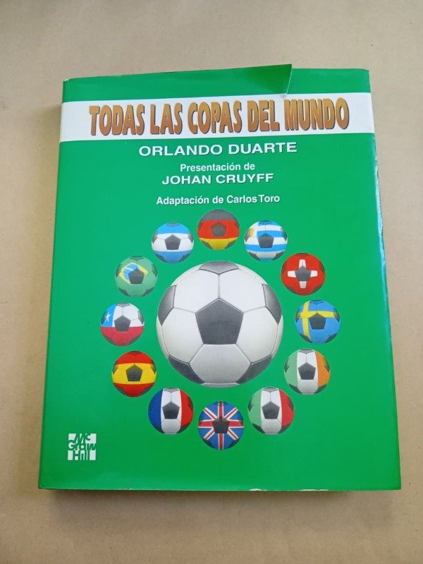Producto - Todas las copas del mundo - Orlando Duarte / Johan Cruyff - McGraw 1993