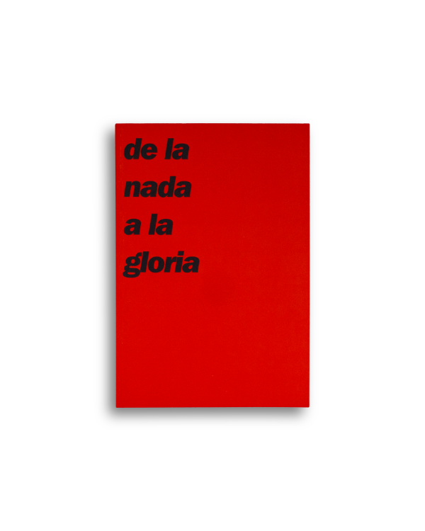 Producto - "de la nada a la gloria"