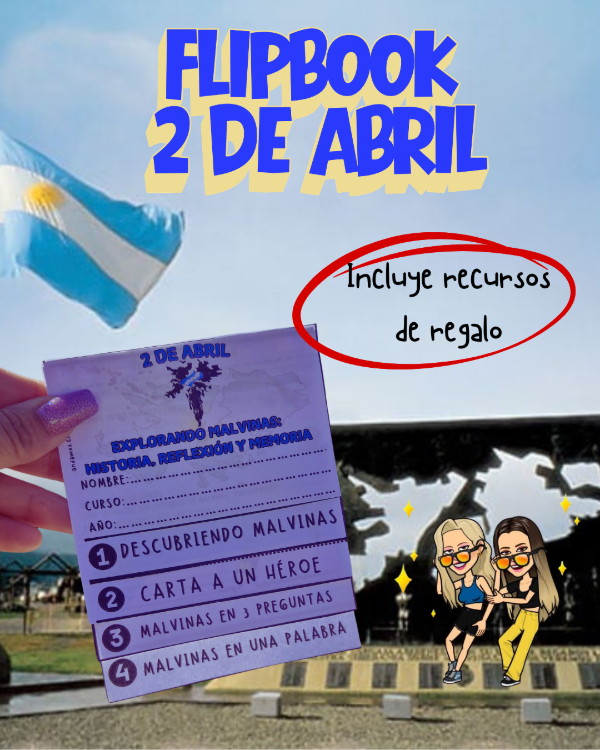 Producto - Flipbook: 2 DE ABRIL. EXPLORANDO MALVINAS: HISTORIA, REFLEXIÓN Y MEMORIA