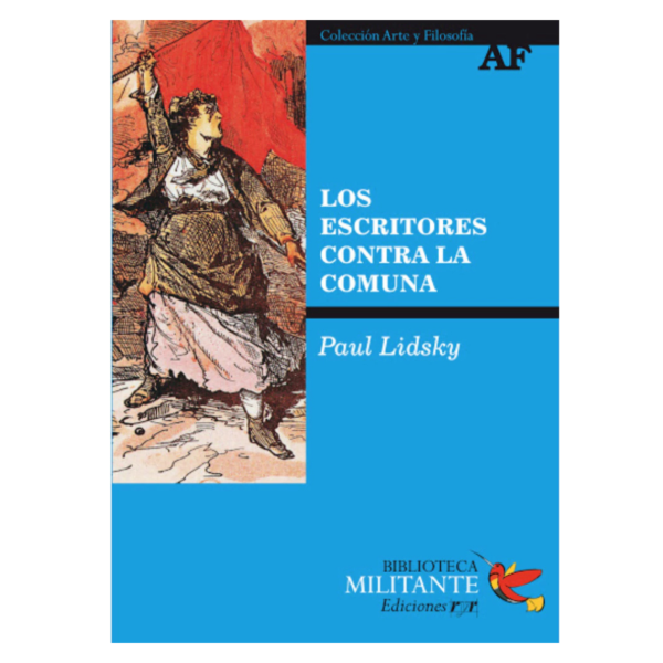 Producto - LOS ESCRITORES CONTRA LA COMUNA - PAUL LIDSKY
