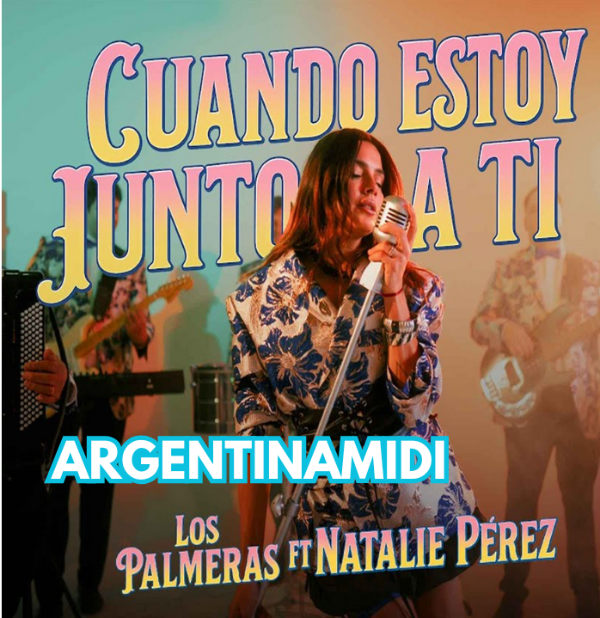 Producto - Los Palmeras y Natalie Perez - Cuando Estoy Junto a Ti