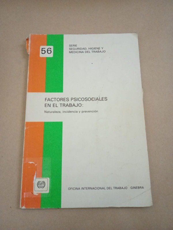 Producto - Factores psicosociales en el trabajo - Autores varios - OIT 1986 - 0